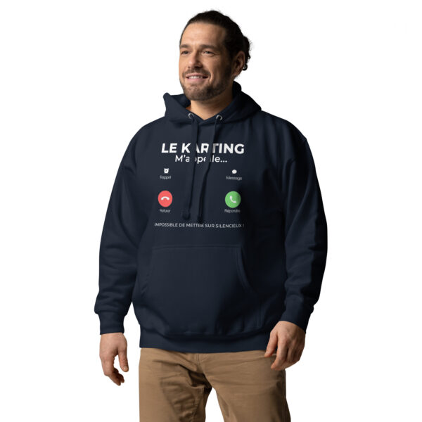 Hoodie Sweat à Capuche unisexe Le Karting m’appelle – Impossible de mettre sur silencieux ! – Image 5
