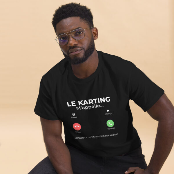 T-shirt unisexe Le Karting m’appelle – Impossible de mettre sur silencieux ! – Image 6