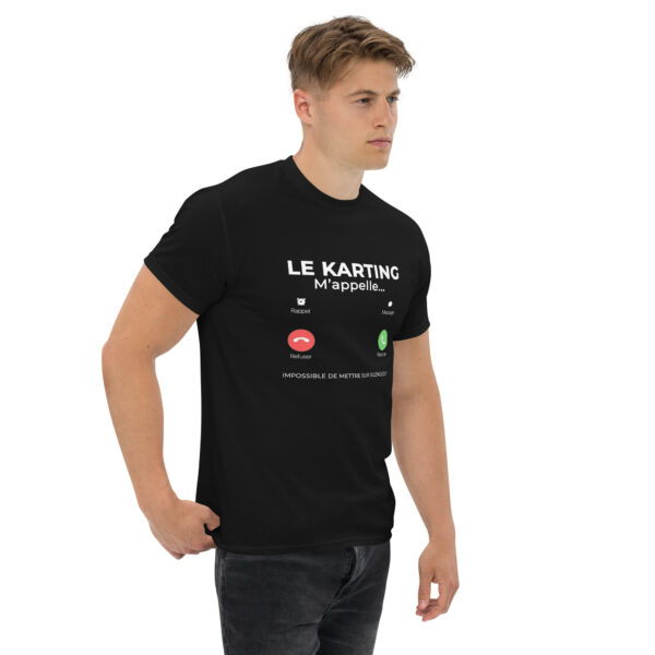 T-shirt unisexe Le Karting m’appelle – Impossible de mettre sur silencieux ! – Image 2