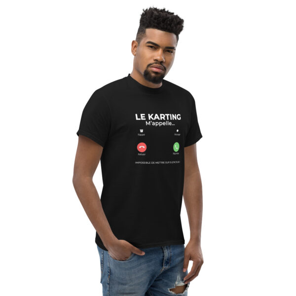 T-shirt unisexe Le Karting m’appelle – Impossible de mettre sur silencieux ! – Image 3